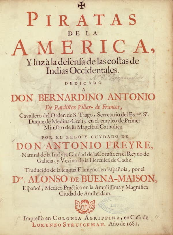 Primary Sources - Piratas de la America (1681)